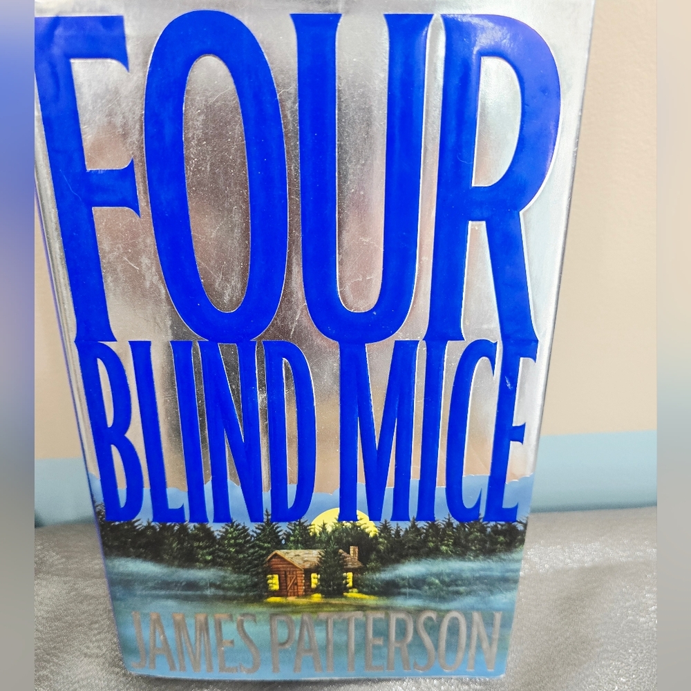 Four Blind Mice James Patterson - Alex Cross Series Book 8